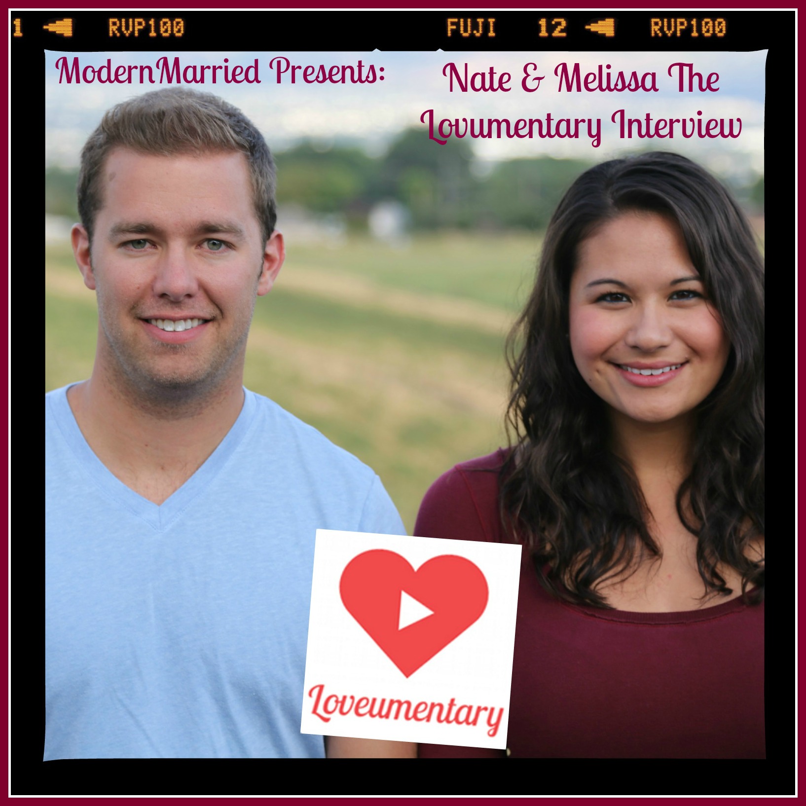 Keeping Love Alive: Nate & Melissa The Loveumentary Interview