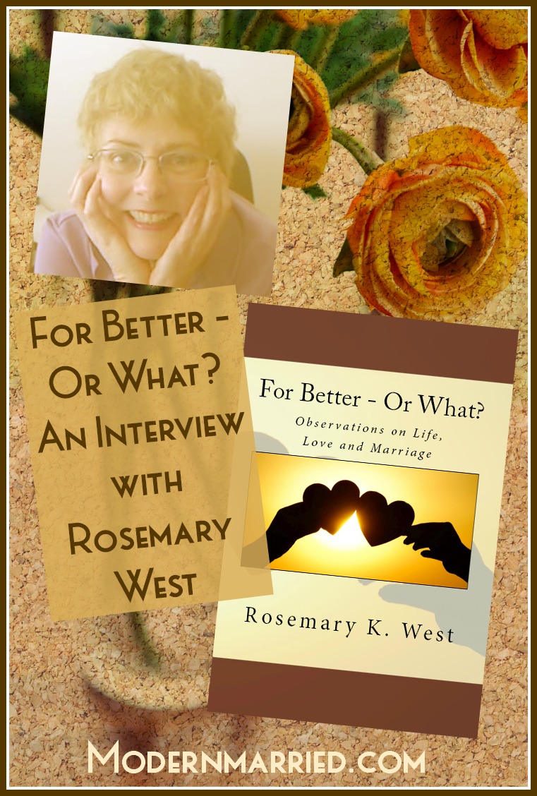 For Better or What? An Interview with Rosemary West