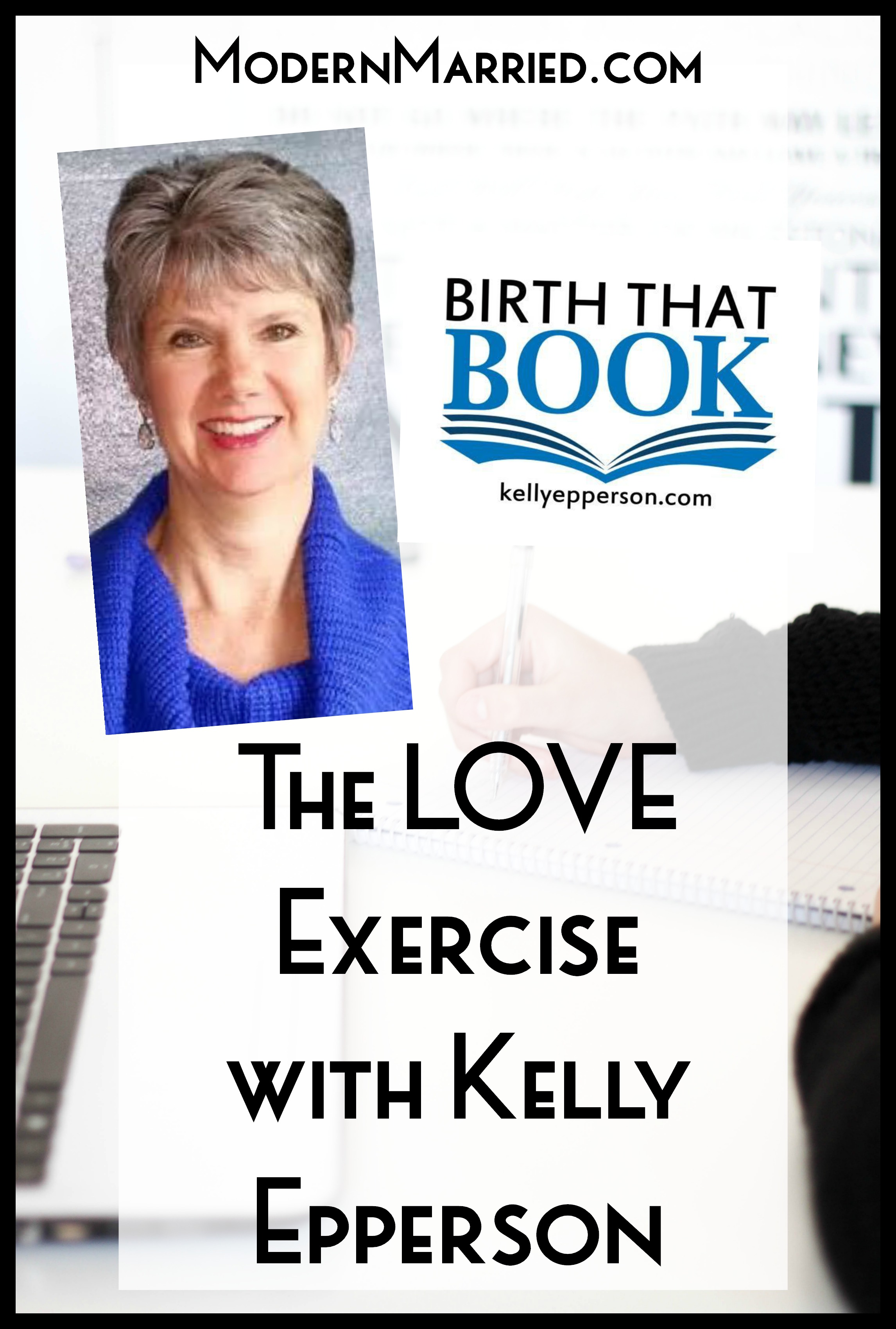 The LOVE Exercise By Kelly Epperson