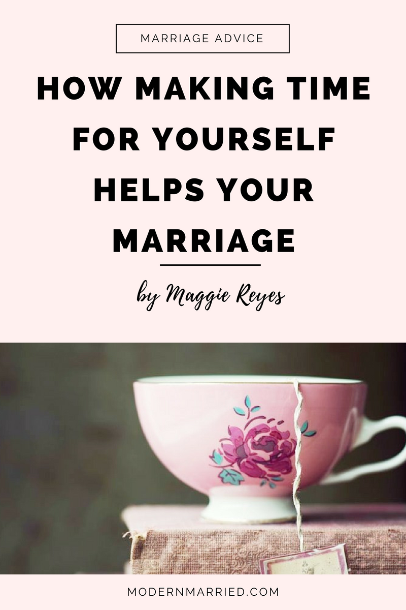 How Making Time for Yourself Helps Your Marriage