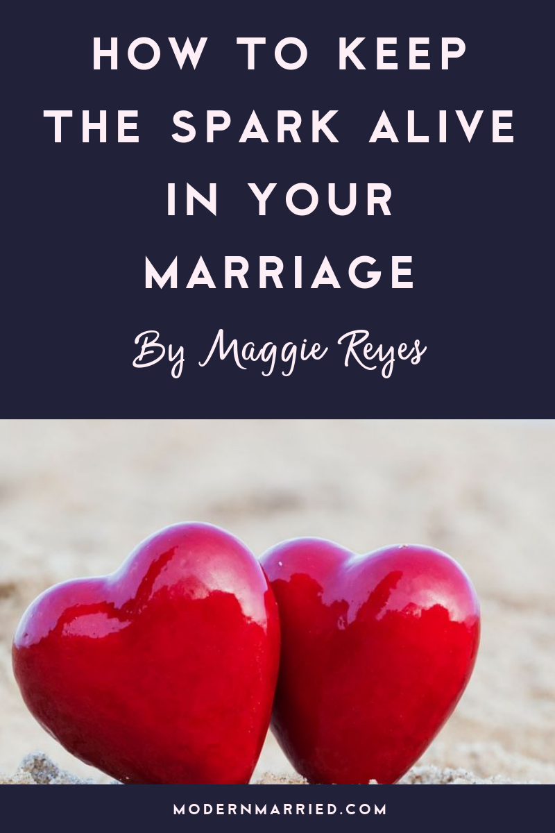 How to Keep the Spark Alive in Your Marriage