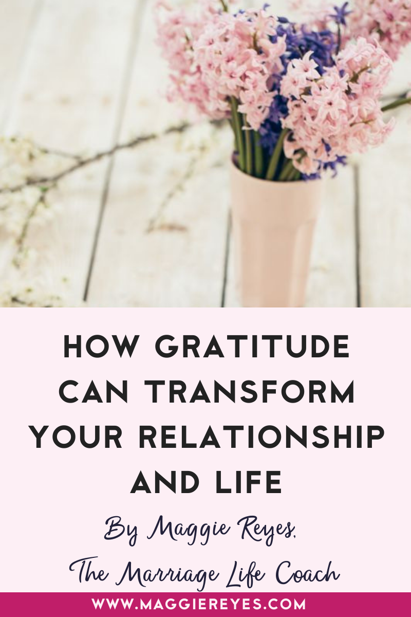 HOW GRATITUDE CAN TRANSFORM YOUR RELATIONSHIP + LIFE