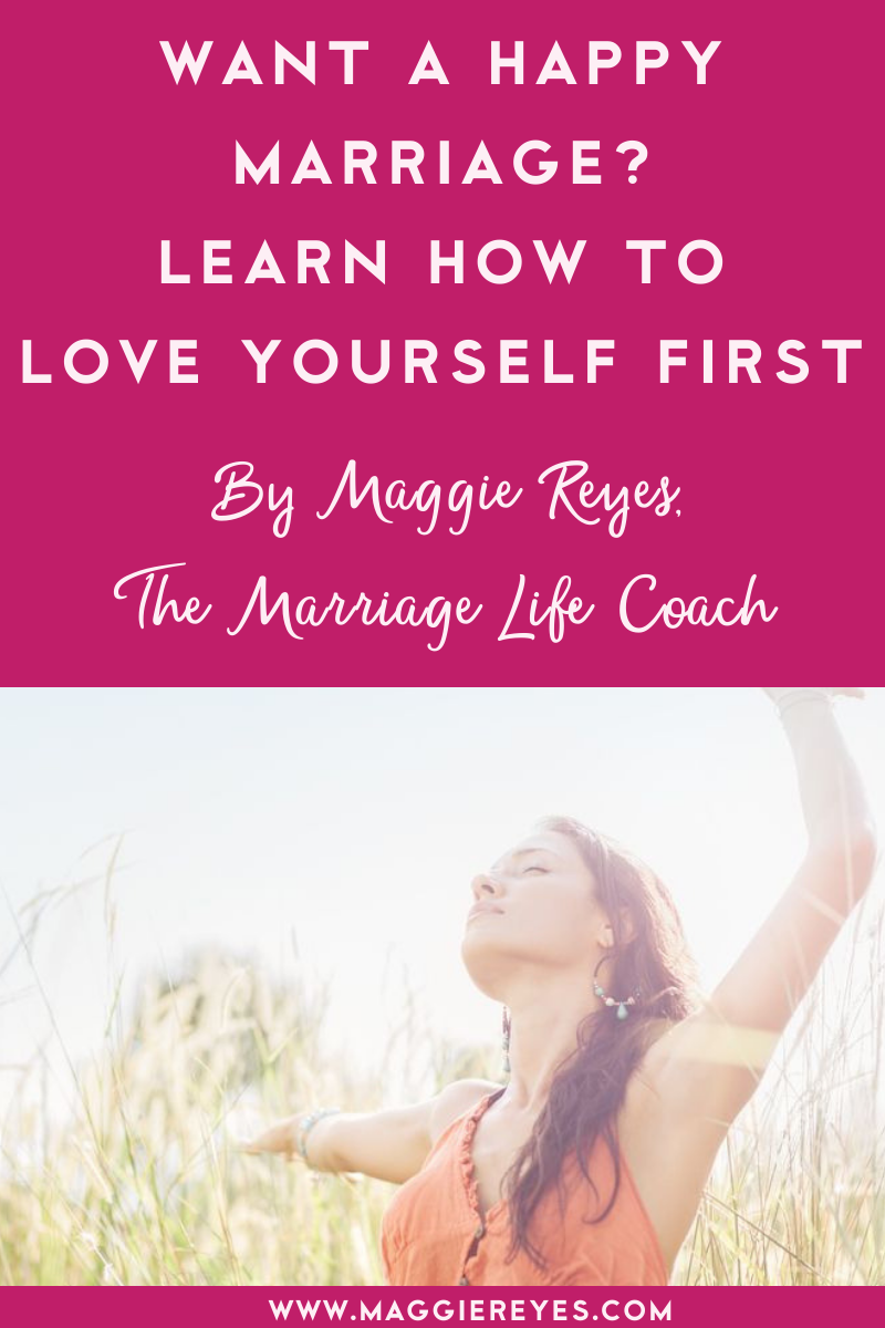 Want a Happy Marriage? Learn How to Love Yourself First